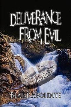 Deliverance from Evil - Apoldite, Blaise