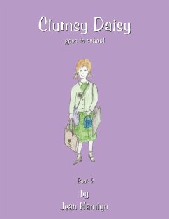 Clumsy Daisy Goes to School - Hamlyn, Jean