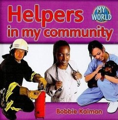 Helpers in My Community - Kalman, Bobbie