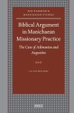 Biblical Argument in Manichaean Missionary Practice