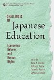 Challenges to Japanese Education: Economics, Reform, and Human Rights