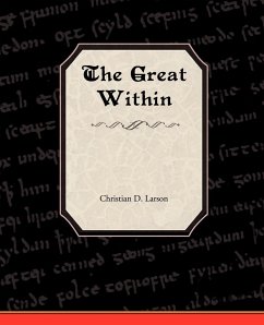 The Great Within - Larson, Christian D.