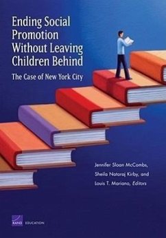 Ending Social Promotion Without Leaving Children Behind - McCombs, Jennifer Sloan
