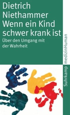 Wenn ein Kind schwer krank ist - Niethammer, Dietrich