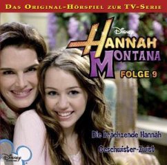 Cover Hannah Montana - Die krachzende Hannah. Geschwister-Zwist
