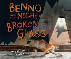 Benno and the Night of Broken Glass - Wiviott, Meg