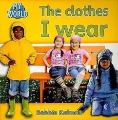 The Clothes I Wear - Kalman, Bobbie