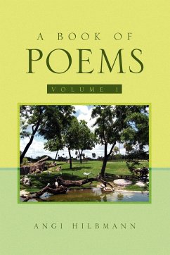 A Book of Poems Volume 1 - Hilbmann, Angi