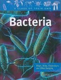 Bacteria: Staph, Strep, Clostridium, and Other Bacteria