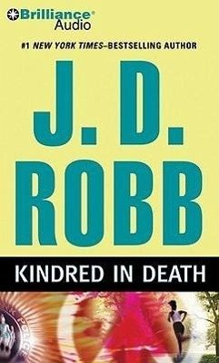 Kindred in Death - Robb, J. D.