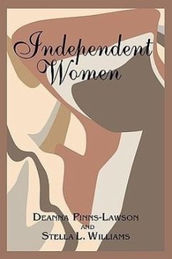 Independent Women - Lawson, Deanna Pinns; Williams, Stella L