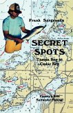 Secret Spots--Tampa Bay to Cedar Key