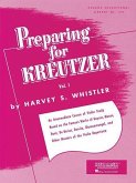 Preparing for Kreutzer, Vol. I Preparing for Kreutzer, Vol. I