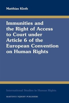 Immunities and the Right of Access to Court Under Article 6 of the European Convention on Human Rights - Kloth, Matthias