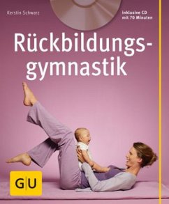 Rückbildungsgymnastik, m. Audio-CD - Schwarz, Kerstin