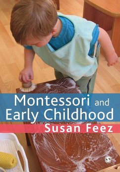 Montessori and Early Childhood - Feez, Susan