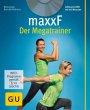 maxxF - Der Megatrainer, m. DVD - Bild 1