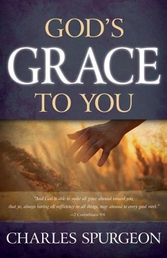 God's Grace to You - Spurgeon, Charles H