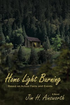 Home Light Burning - Ainsworth, Jim H.