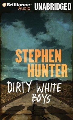 Dirty White Boys - Hunter, Stephen