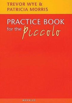 Practice Book for the Piccolo - Wye, Trevor; Morris, Patricia