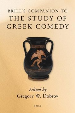 Brill's Companion to the Study of Greek Comedy - Dobrov, Gregory