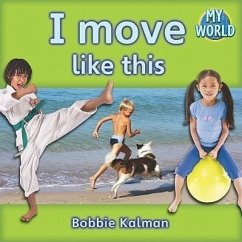 I Move Like This - Kalman, Bobbie