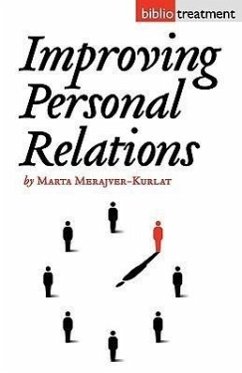 Improving Personal Relationships - Merajver-Kurlat, Marta