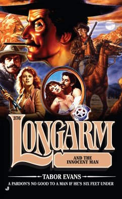 Longarm and the Innocent Man - Evans, Tabor