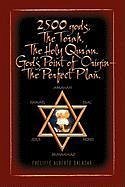 2,500 Gods, the Torah, the Holy Qur'an - Salazar, Phelippe Alberto