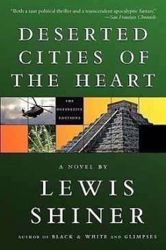 Deserted Cities of the Heart - Shiner, Lewis