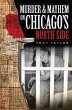 Murder & Mayhem on Chicago's North Side - Bild 1