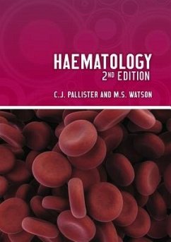 Haematology, second edition - Pallister, Chris; Watson, Malcolm