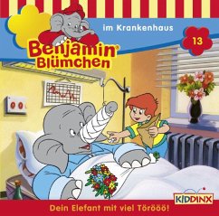 Benjamin Blümchen im Krankenhaus / Benjamin Blümchen Bd.13 (1 Audio-CD)