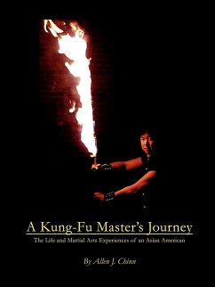 A Kung-Fu Master's Journey - Chinn, Allen