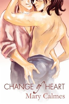 Change of Heart - Calmes, Mary