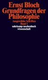 Grundfragen der Philosophie / Ausgewählte Schriften 1