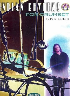Indian Rhythms for Drumset [With CDROM] - Lockett, Pete