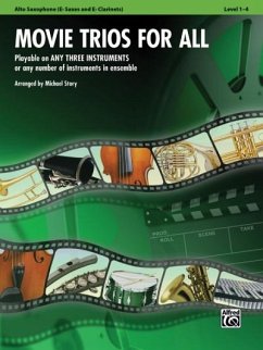 Movie Trios for All: Alto Saxophone (Eb Saxes and Eb Clarinets) - Story, Michael