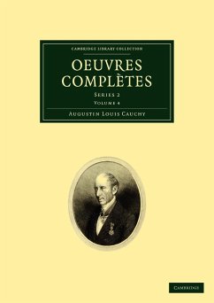 Oeuvres Completes - Cauchy, Augustin-Louis
