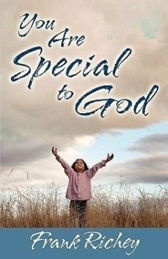 You Are Special to God - Richey, Frank