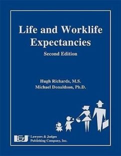 Life and Worklife Expectancies, Second Edition