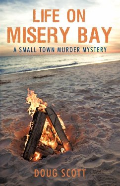 Life on Misery Bay - Doug Scott, Scott