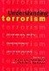Understanding Terrorism: Psychosocial Roots, Consequences, and Interventions