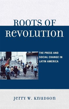 Roots of Revolution - Knudson, Jerry W.