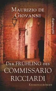 Der Frühling des Commissario Ricciardi / Commissario Ricciardi Bd.2 - De Giovanni, Maurizio