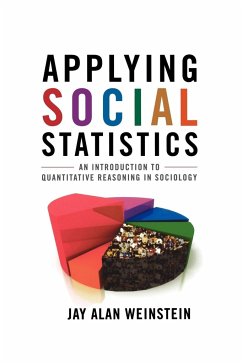 Applying Social Statistics - Weinstein, Jay Alan