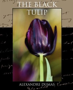 The Black Tulip - Dumas, Alexandre