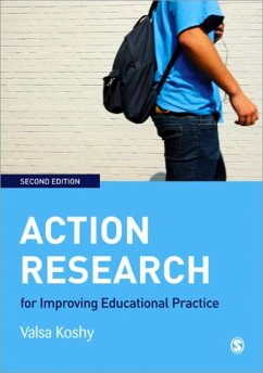 Action Research for Improving Educational Practice - Koshy, Valsa