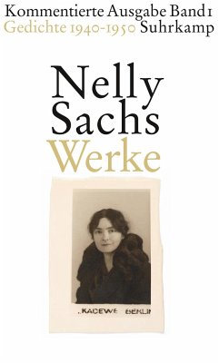 Werke. Kommentierte Ausgabe in vier Bänden - Sachs, Nelly
